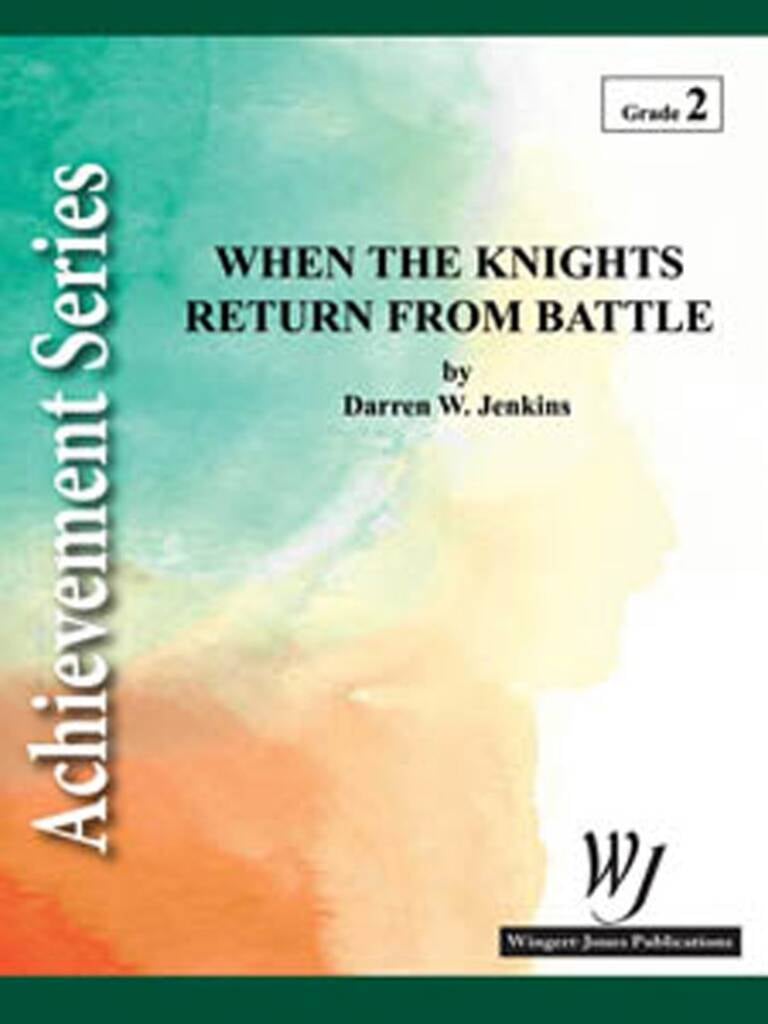 When The Knights Return From Battle